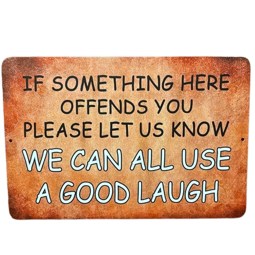 If Something Offends You Metal Aluminum Alloy Sign NWT